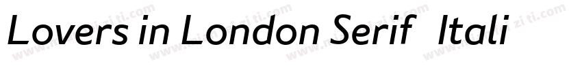 Lovers in London Serif   Italic字体转换